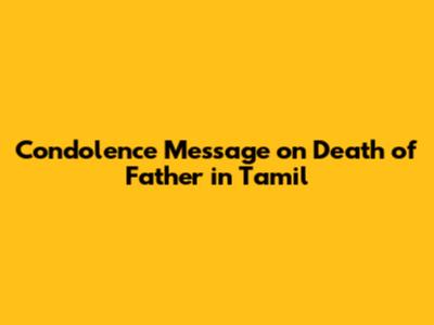 Condolence Message on Death of Father in Tamil