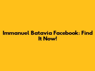Immanuel Batavia Facebook: Find It Now!