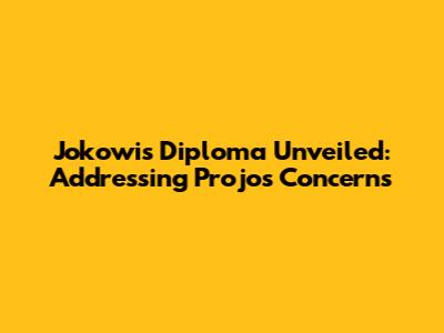 Jokowi's Diploma Unveiled: Addressing Projo's Concerns