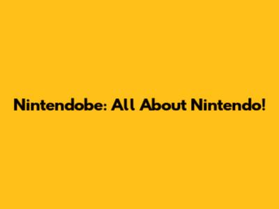 Nintendobe: All About Nintendo!