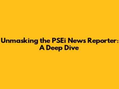 Unmasking the PSEi News Reporter: A Deep Dive