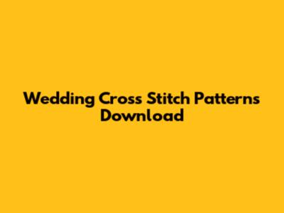 Wedding Cross Stitch Patterns Download