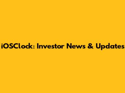 iOSClock: Investor News & Updates